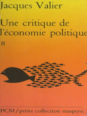 cover image of Une critique de l'économie politique (2). L'État, l'impérialisme, la crise